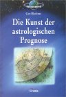 Kunst der astrologischen Prognose