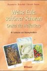 Weise Eule, schöner Schwan, m. 40 Karten