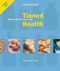Tinned Health. Modern nutrition made easy.