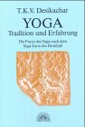Yoga, Tradition und Erfahrung