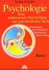 Schmitz, Stefan, Bd.1 : Grundlagen, Persönlichkeit, Bedürfnisse, Entwicklung