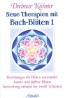 Neue Therapien mit Bach-Blüten, Bd.1, Beziehungen der Blüten zueinander, Innere und äußere Blüten, Auswertung anhand der zwölf Schienen