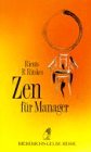 Zen für Manager
