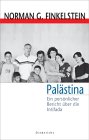 Palästina. Ein persönlicher Bericht über die Intifada.
