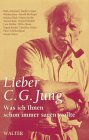 Lieber C. G. Jung