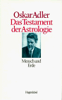 Das Testament der Astrologie, Bd.3, Mensch und Erde