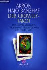 Der Crowley-Tarot, m. Tarotkarten