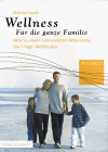 Wellness, Für die ganze Familie