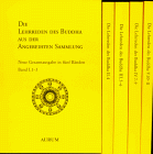 Die Lehrreden des Buddha aus der angereihten Sammlung, 5 Bde.