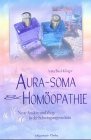 Aura-Soma & Homöopathie