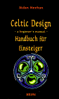 Celtic Design, Handbuch für Einsteiger