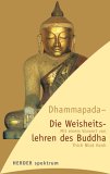 Dhammapada, die Weisheitslehren des Buddha