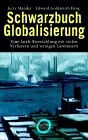 Schwarzbuch Globalisierung