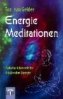 Energie Meditationen