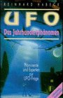 UFO. Das Jahrhundertphänomen.