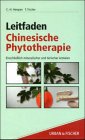 Leitfaden Chinesische Phytotherapie