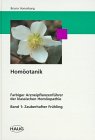 Homöotanik, 4 Bde., Bd.1, Zauberhafter Frühling
