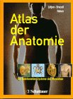 Atlas der Anatomie. Die funktionellen Systeme des Menschen.