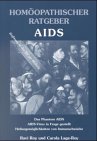 Homöopathischer Ratgeber, Bd.7, AIDS