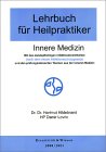 Lehrbuch für Heilpraktiker, Bd.1, Innere Medizin