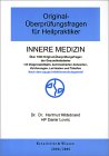 Original-Überprüfungsfragen für Heilpraktiker, Innere Medizin