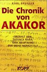 Die Chronik von Akakor