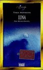 Luna, das Mond-Orakel