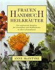Frauen Handbuch Heilkräuter