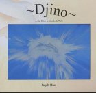 Djino... die Reise in eine heile Welt