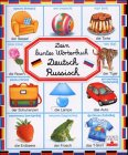 Dein buntes Wörterbuch Deutsch-Russisch