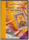 Tarot - der Weg ins Leben, Crowley-Tarotkarten m. Buch
