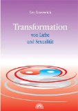 Transformation von Liebe und Sexualität