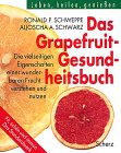 Das Grapefruit-Gesundheitsbuch