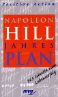 Napoleon Hill Jahresplan, Positive Action