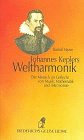 Johannes Keplers Weltharmonik