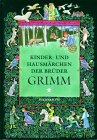 Kinder- und Hausmärchen der Brüder Grimm, nach der großen Ausgabe von 1857, 2 Bde