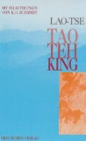 Laotse, Karl O. Schmidt - Tao Teh ( Te) King: Wegweisung zur Wirklichkeit bei Amazon bestellen