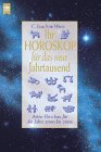 Heyne Tierkreis-Bücher, Nr.359 : Ihr Horoskop für das neue Jahrtausend