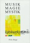 Musik, Magie, Mystik
