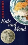 Erde und Mond