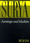 Astrologie und Medizin.