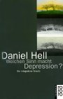 Welchen Sinn macht Depression?
