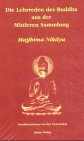 Die Lehrreden des Buddha aus der Mittleren Sammlung, 3 Bde.