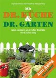 Mit Dr. Küche & Dr. Garten jung, gesund und voller Energie ein Leben lang