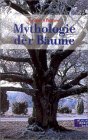 Mythologie der Bäume.