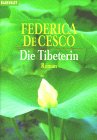 Federica DeCesco, Federica de Cesco - Die Tibeterin bei Amazon bestellen