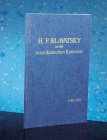 H.P.Blavatsky an die Amerikanischen Konvente 18881891