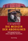 Die Medizin der Aborigines