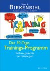 Das 30-Tage-Trainings-Programm, Gehirn-gerechte Lernstrategien