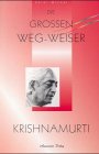 Die großen Weg-Weiser, 5 Bde., Bd.2, Krishnamurti